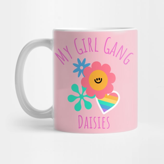 My Girl Gang - Daisies by Witty Wear Studio